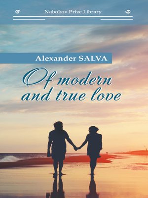 cover image of Of modern and true love // О современной и настоящей любви
